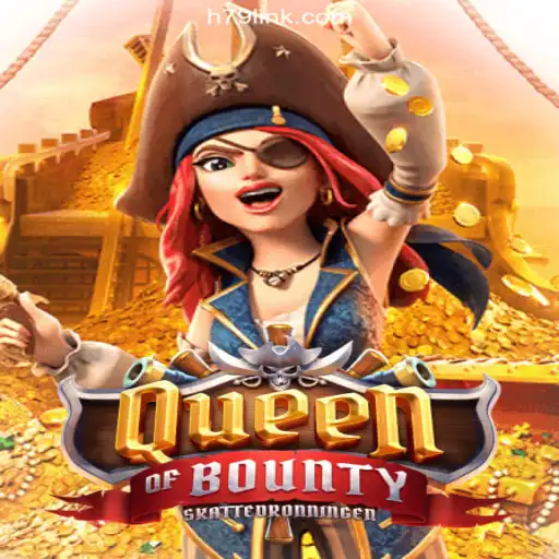 Discovering Queen of Bounty: The Premier Slot Game on H79.COM Platform-Online Slots Brasil #1