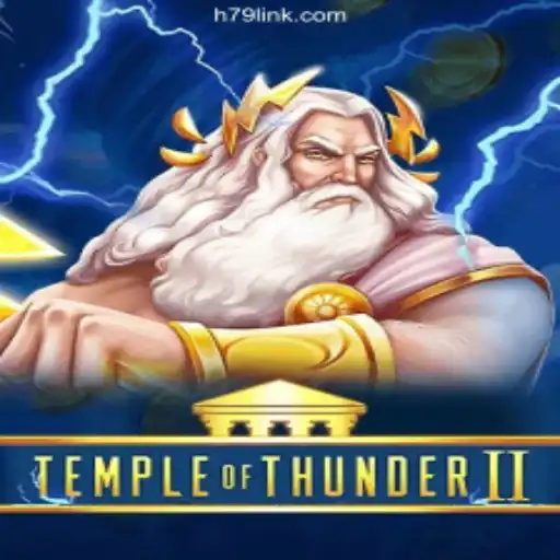 Explore the Thrills of TempleofThunderII: The Ultimate Slot Experience on H79.COM